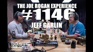 Joe Rogan Experience #1146 - Jeff Garlin