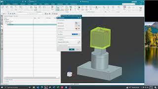 Siemens NX 2206    How To Set Up Your Workpiece