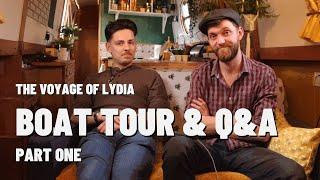 BOAT TOUR and Q&A: Part One! | The Voyage of Lydia Special