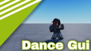 How To Make A Dance Gui In Roblox Studio(Free Model 2023)