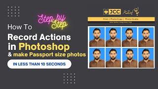 Record Action and Make Passport Size Photos in Photoshop in 10 Seconds