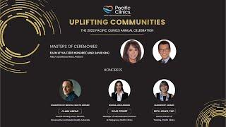 Uplifting Communities: The 2022 Pacific Clinics Annual Celebration