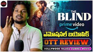 The Blind Hollywood Movie OTT REVIEW - Hit Or Average - Mr Chanti Talks