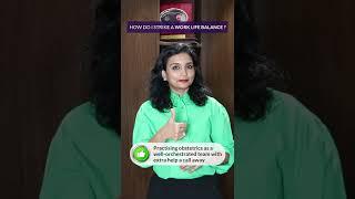 How Do I Strike A Work-Life Balance? | Dr. Priya Kalyani