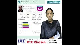 Heartiest Congratulations to Navjot Kaur for  Getting 60 Scores in PTE Exam