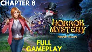 Hidden Escape: Horror Mystery (Chapter 8) Full Game Walkthrough #hiddenescapemysteries #fullgameplay