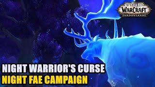 Night Warrior's Curse (Night Fae Campaign) WoW