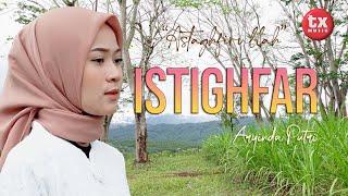 ASTAGHFIRULLAH ROBBAL BAROYA (ISTIGHFAR) - ARYINDA PUTRI ( TX MUSIC VIDEO COVER )