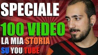 SPECIALE 100 VIDEO - LA MIA STORIA - TRAILER CANALE