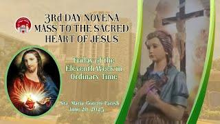 June 20, 2025 /3rd DAY NOVENA MASS TO THE SACRED HEART OF JESUS