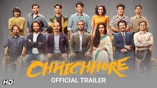 Chhichhore | Official Trailer | Nitesh Tiwari | Sushant | Shraddha | Sajid Nadiadwala | 6th Sept