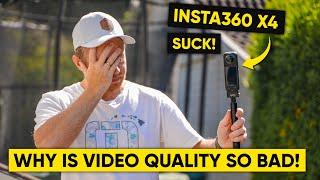 5 Reasons Your Insta360 X4 Videos LOOK BAD & How to Fix it!!