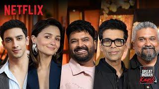 Jigras of Bollywood - Alia, Vedang, Karan | The Great Indian Kapil Show | Netflix