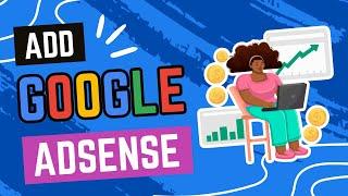 How to Add Google AdSense: Monetize Your Wix Site!