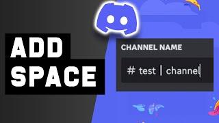 How to Add a Space in Discord Text Channel