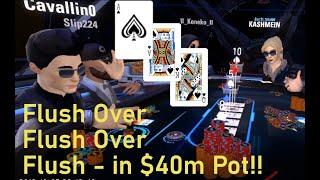 Pokerstars VR - Flush over flush over flush in $40million pot!!!!