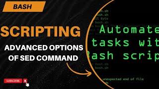 Advanced Options of Sed Command | Bash Script | RHEL 9 | MrCyberAK