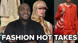 Reacting To Fashion Hot Takes