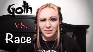 Being Goth: Does Race Matter?