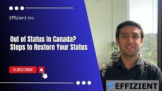 Out of Status in Canada? Steps to Restore Your Status