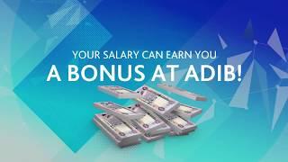 ADIB Bonus - Your salary can earn you a bonus 