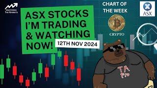 Top ASX Stocks I'm Watching Right Now | Nopvember 12th 2024