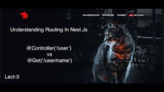 Routing in NestJs | Ultimate Nest Js Routing Guide