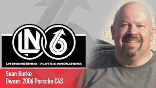 Flat 6 Owners Experience - Sean Burke - Owner, 2006 Porsche C4S