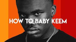 HOW TO BABY KEEM | FL Studio Tutorial