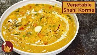 VEGETABLE SHAHI KORMA  | शाही वेज कोरमा | Chef Harpal Singh