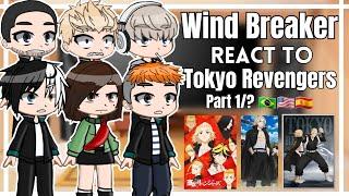 ◇°Wind Breaker react to Tokyo Revengers°◇ Gacha Club Part 1/? 