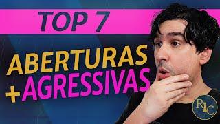 Top 7 ABERTURAS mais AGRESSIVAS do Xadrez!