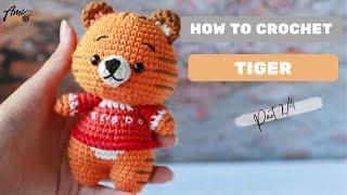 #254 Tiger Amigurumi Free Pattern (2/4) | How to crochet Animal Amigurumi | @AmiSaigon