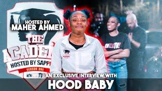 The Academy - Hood Baby talks Anger Issues, Losing Her Child, SSB4, Trap Selena, Ivori, Naj & More!