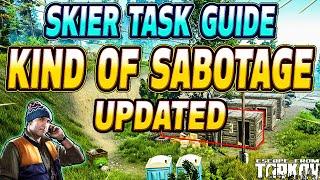 Kind Of Sabotage - Skier Task Guide - Escape From Tarkov