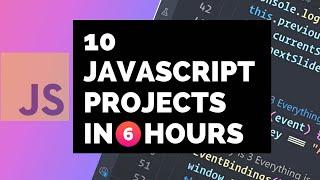 Learn JavaScript by Building 10 Projects