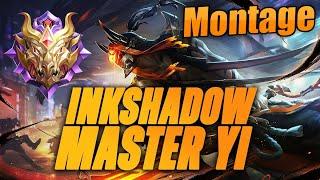 Ink Shadow Master Yi Montage - League of Legends