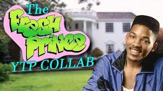 The Fresh Prince of Bel-Air YTP Collab