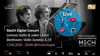 MuCH Digital Concert - Lorenzo Gatto & Julien Libeer - Beethoven Violin Sonatas