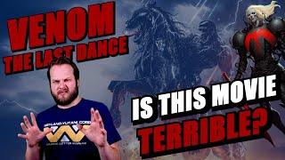 VENOM THE LAST DANCE REVIEW | IS THIS MOVIE TERRIBLE?