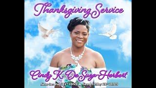 Thanksgiving Service for the life of Cindy K. DeSuza-Herbert