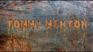 TOMMY MINTON-YOU'LL NEVER LEAVE HARLAN ALIVE