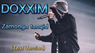 DOXXIM - Zamonga tanqid (Text Version) | ДОКСИМ - Замонга танкид (текст версия)