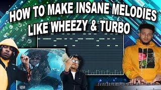 how to make insane melodies like wheezy & turbo for gunna's drip or drown 2