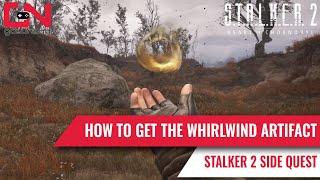 How to Get the Whirlwind Artifact in Stalker 2 Heart of Chornobyl - Deaf Meadow Artifact Location