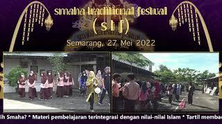 SMAHA Traditional Festival 2022