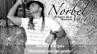 Norbel vargas-navidad con mi gente