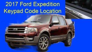 2017 Ford Expedition Keypad Code Location