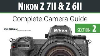 Nikon Z7ii & Z6ii [02-Camera Basics]