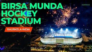 Birsa Munda International Hockey Stadium Raurkela India | Super Structured Hockey Stadium | Hockey |
